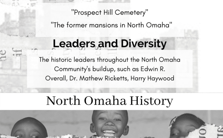  The Missing History Of North Omaha