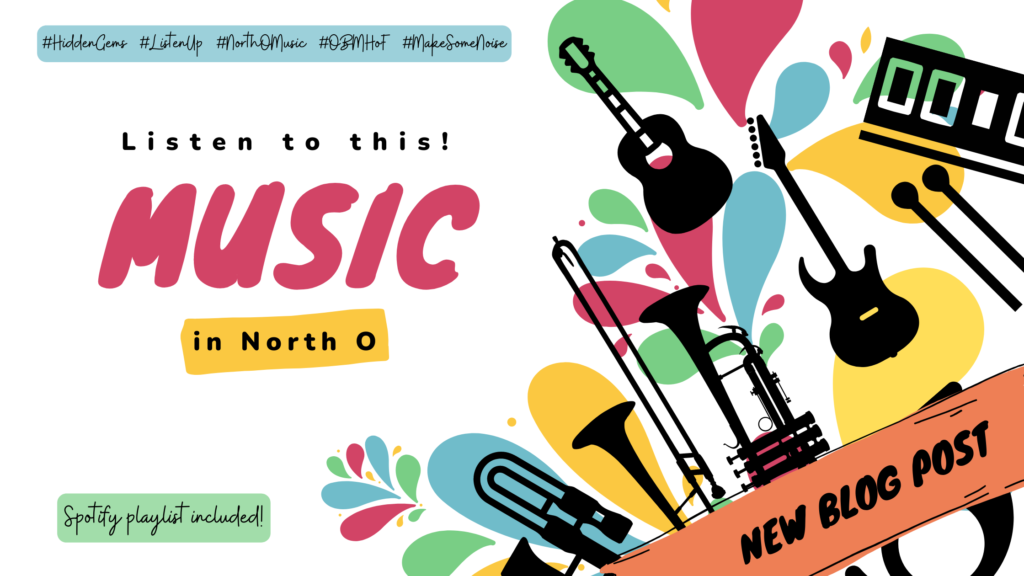 Listen to this! Music in North O