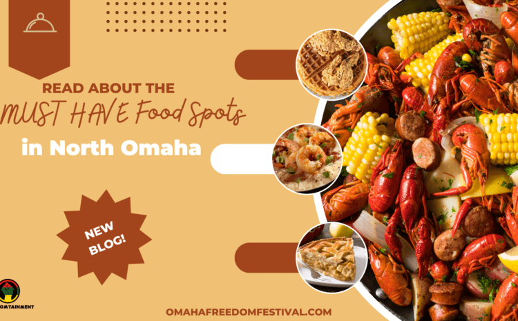  6 MUST HAVE Food Spots in North Omaha