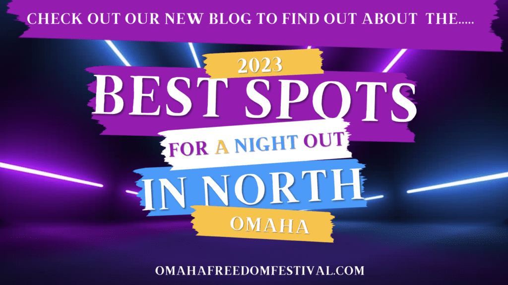 Best Night Activities In North Omaha To Check Out!