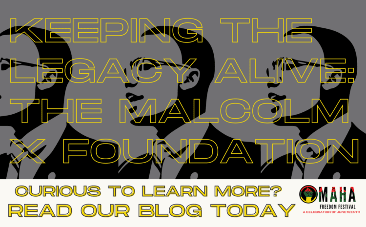  Keeping the Legacy Alive: The Malcolm X Foundation