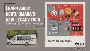 Title of blog in white lettering reading, "Learn About North Omaha's New Legacy Tour: Offered by Preston Love Jr." In the bottom left corner is an image of a white tour bus. In the top right corner is a red map of the North Omaha Legacy Bus Tour stops. Below the red map in black lettering reads, "New blog post!"
