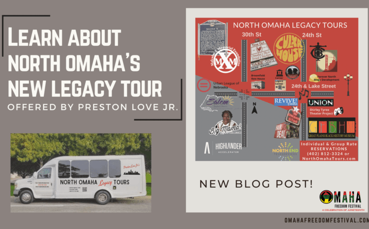  Learn About North Omaha’s New Legacy Tour: Offered by Preston Love Jr.